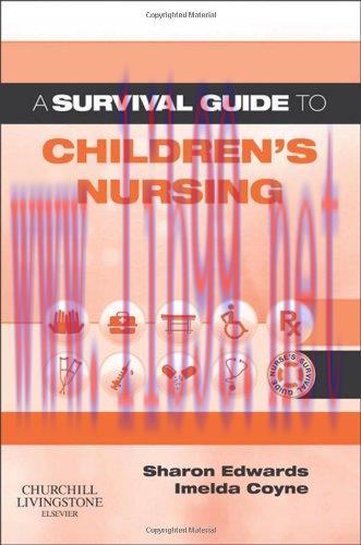 [AME]A Survival Guide to Children's Nursing (Original PDF)