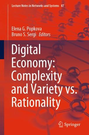 Digital Economy Complexity and Variety vs. Rationality