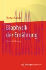 [PDF]Biophysik der Ern&auml;hrung: Eine Einf&uuml;hrung