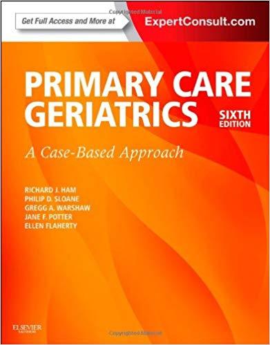 Ham&rsquo;s Primary Care Geriatrics - A Case-Based Approach, 6th Edition