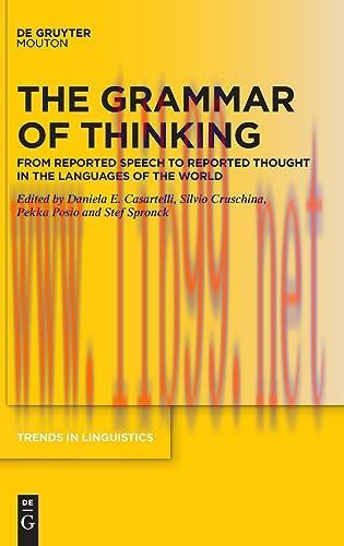 [FOX-Ebook]The Grammar of Thinking: From_ Reported Speech to Reported Thought in the Languages ...