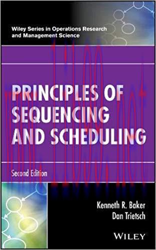 [PDF]Principles of Sequencing and Scheduling 2nd Edition