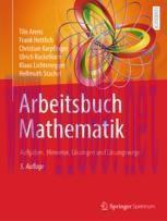 [PDF]Arbeitsbuch Mathematik: Aufgaben, Hinweise, L&ouml;sungen und L&ouml;sungswege