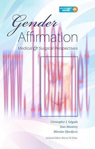 [AME]Gender Affirmation: Medical and Surgical Perspectives (Original PDF)