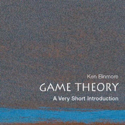 Game Theory_ A Very Short Introduction - Binmore, K. G_