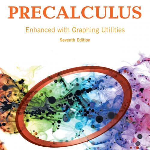 Precalculus Enhanced with Graphing Utilities 7th Edition - Michael Sullivan & Michael Sullivan ...