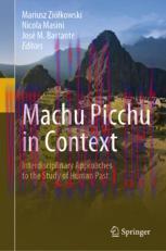 [PDF]Machu Picchu in Context: Interdisciplinary Approaches to the Study of Human Past