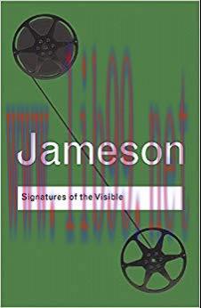 Signatures of the Visible (Routledge Classics) 1st Edition,