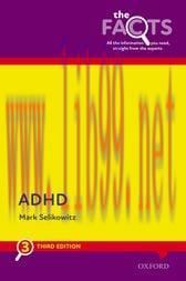 [AME]ADHD: The Facts (3rd ed.) (Original PDF)