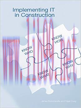Implementing IT in Construction 1st Edition,