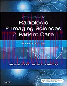 (PDF)Introduction to Radiologic and Imaging Sciences and Patient Care E-Book 7th Edition