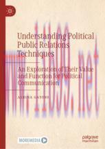 [PDF]Understanding Political Public Relations Techniques: An Exploration of Their Value and Fun...