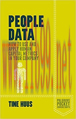 (PDF)People Data: How to Use and Apply Human Capital Metrics in your Company (Palgrave Pocket C...