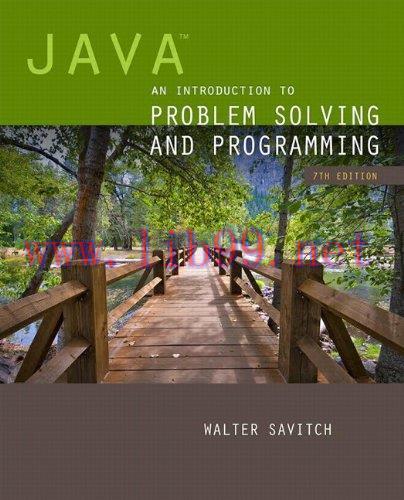 [FOX-Ebook]Java: An Introduction to Problem Solving and Programming, 7th Edition