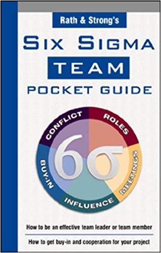 (PDF)Rath & Strong&rsquo;s Six Sigma Team Pocket Guide 1st Edition