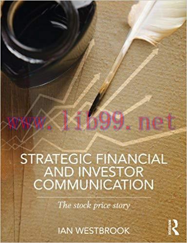 (PDF)Strategic Financial and Investor Communication: The Stock Price Story 1st Edition