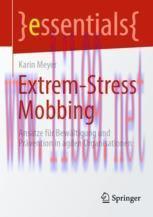 [PDF]Extrem-Stress Mobbing: Ans&auml;tze f&uuml;r Bew&auml;ltigung und Pr&auml;vention in agilen Organisationen
