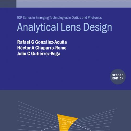 Analytical Lens Design (Second Edition)