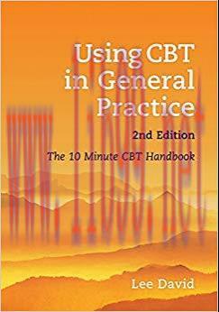 (PDF)Using CBT in General Practice: The 10 Minute Consultation 2nd Edition