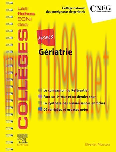 [AME]Fiches G&eacute;riatrie: Les fiches ECNi et QI des Coll&egrave;ges (Les fiches ECNi des Coll&egrave;ges) (Frenc...
