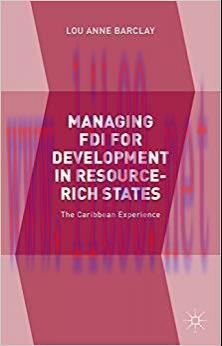 (PDF)Managing FDI for Development in Resource-Rich States: The Caribbean Experience 2015 Editio...
