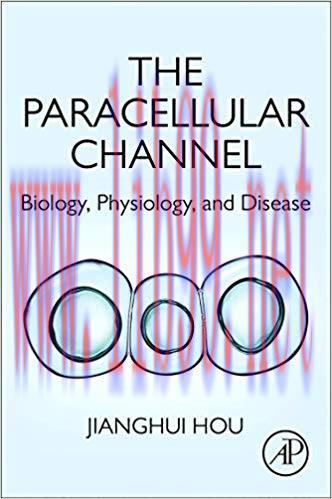 [PDF]The Paracellular Channel: Biology, Physiology, and Disease