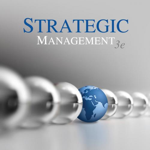 Strategic Management Concepts 3rd Edition by Frank Rothaermel