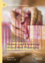 [PDF]Knowers and Knowledge in East-West Philosophy: Epistemology Extended