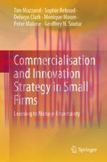 [PDF]Commercialisation and Innovation Strategy in Small Firms: Learning to Manage Uncertainty