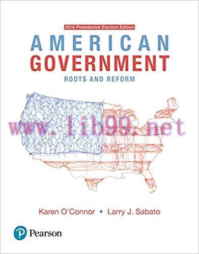 [PDF]American Government Roots and Reform, AP Edition - 2016 Presidential Election, 13th Editio...