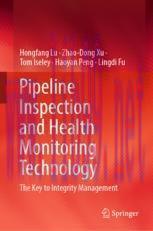 [PDF]Pipeline Inspection and Health Monitoring Technology: The Key to Integrity Management