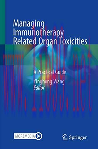 [AME]Managing Immunotherapy Related Organ Toxicities: A Practical Guide (EPUB)