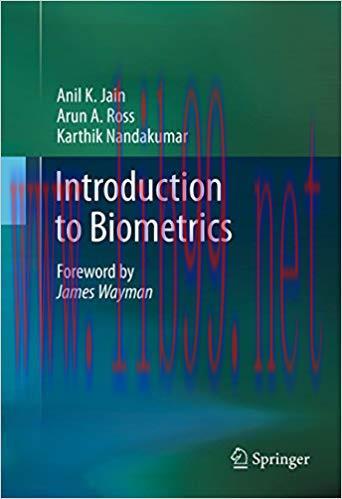 Introduction to Biometrics 2011 Edition,