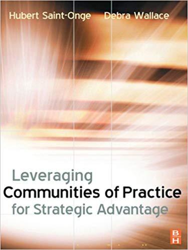 (PDF)Leveraging Communities of Practice for Strategic Advantage 1st Edition