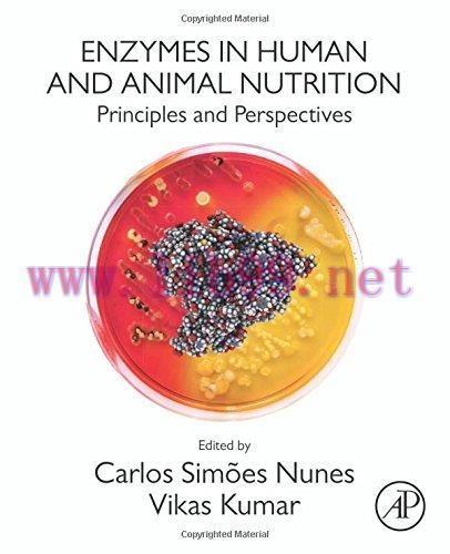 [AME]Enzymes in Human and Animal Nutrition: Principles and Perspectives (PDF)
