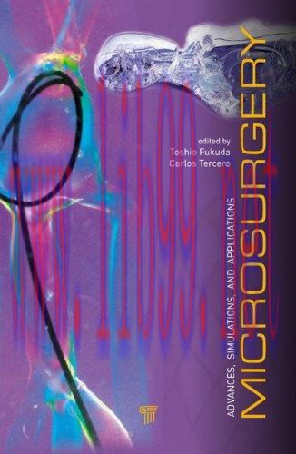 [AME]Microsurgery - Advances, Simulations and Applications (Original PDF)