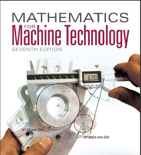(Test Bank)Mathematics for Machine Technology , 7th Edition by John C. Peterson.zip