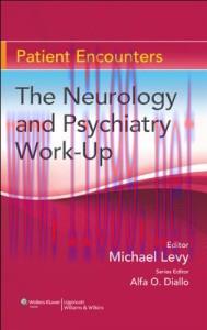[AME]The Neurology and Psychiatry Work-Up (Patient Encounters) (EPUB)