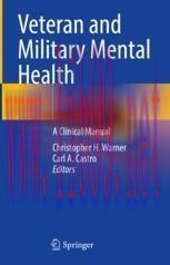[PDF]Veteran and Military Mental Health: A Clinical Manual