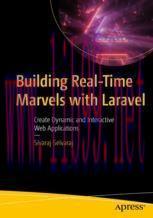 [PDF]Building Real-Time Marvels with Laravel: Create Dynamic and Interactive Web Applications
