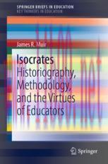 [PDF]Isocrates: Historiography, Methodology, and the Virtues of Educators