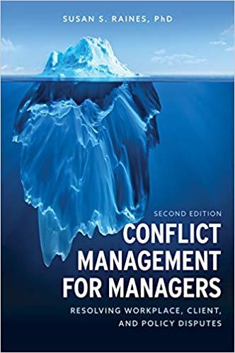 Conflict Management for Managers 2nd Edition [Susan S. Raines]