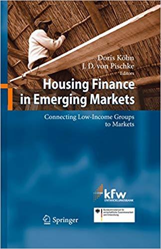 (PDF)Housing Finance in Emerging Markets Connecting Low-Income Groups to Markets 2011 Edition