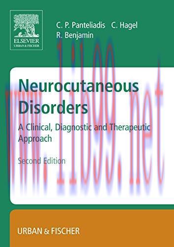[AME]Neurocutaneous Disorders: A Clinical, Diagnostic and Therapeutic Approach, 2nd Edition (Or...