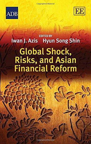 Global Shock, Risks, and Asian Financial Reform