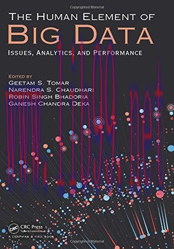 [FOX-Ebook]The Human Element of Big Data: Issues, Analytics, and Performance