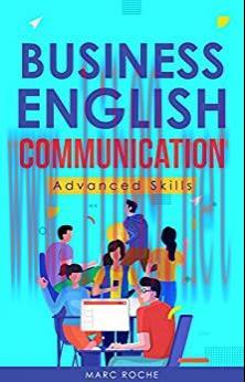 (PDF)Business English Communication: Advanced Skills &copy;. Master English for Business & Professio...