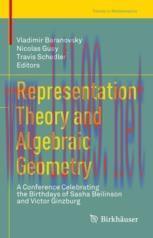 [PDF]Representation Theory and Algebraic Geometry: A Conference Celebrating the Birthdays of Sa...