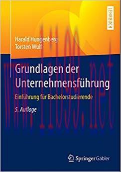(PDF)Grundlagen der Unternehmensf&uuml;hrung: Einf&uuml;hrung f&uuml;r Bachelorstudierende (German Edition) 5t...