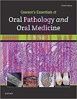 (PDF)Cawson&rsquo;s Essentials of Oral Pathology and Oral Medicine E-Book 9th Edition